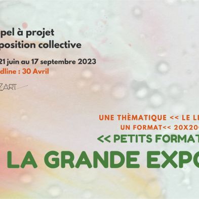 LA GRANDE EXPO PETITS FORMATS 